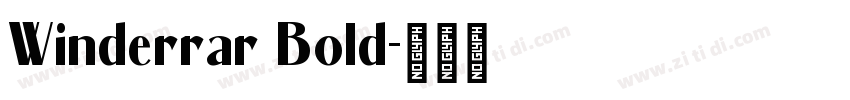 Winderrar Bold字体转换